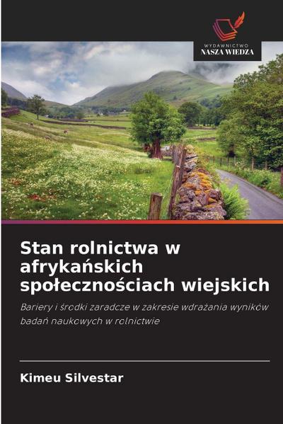 Stan rolnictwa w afryka¿skich spo¿eczno¿ciach wiejskich