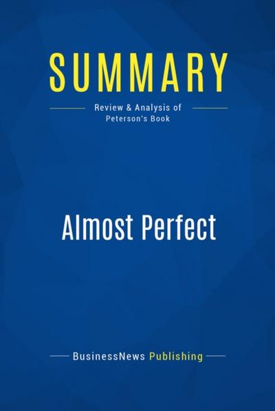 Summary: Almost Perfect