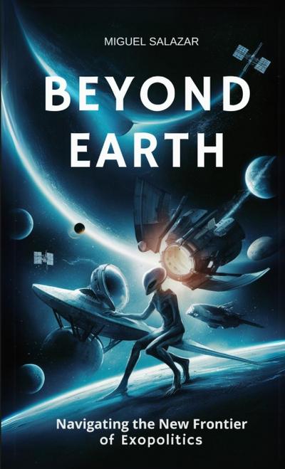 Beyond Earth