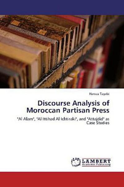 Discourse Analysis of Moroccan Partisan Press - Hamza Tayebi