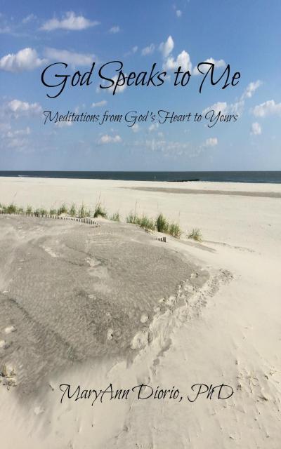 God Speaks to Me: Meditations from God’s Heart to Yours
