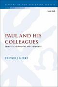 Paul and His Colleagues