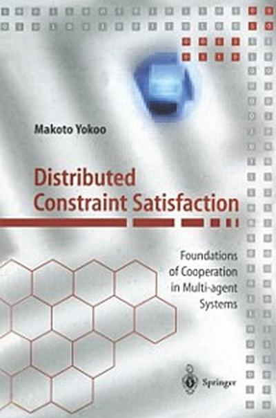 Distributed Constraint Satisfaction