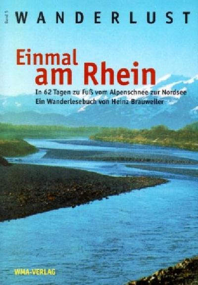 Einmal am Rhein (Wanderlust Band 5)