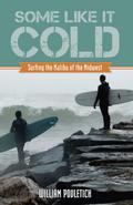 Some Like It Cold