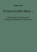 O terre enfin libre ...