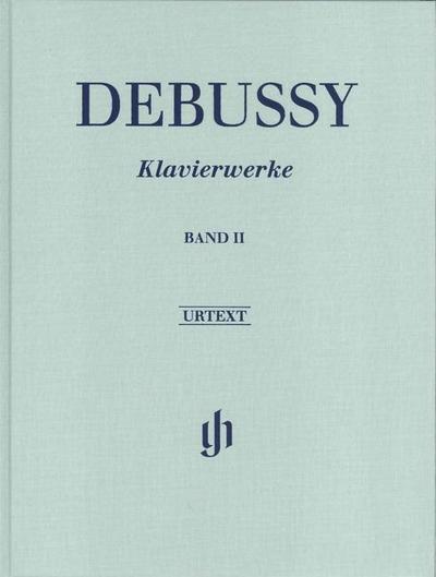 Claude Debussy - Klavierwerke, Band II. Bd.2