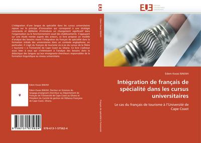 Intégration de français de spécialité dans les cursus universitaires - Edem Kwasi Bakah