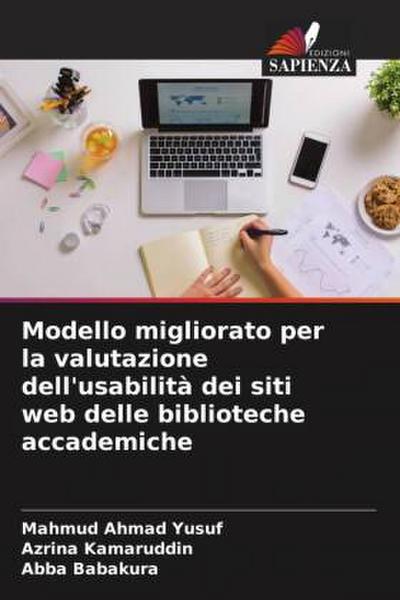 Modello migliorato per la valutazione dell’usabilità dei siti web delle biblioteche accademiche