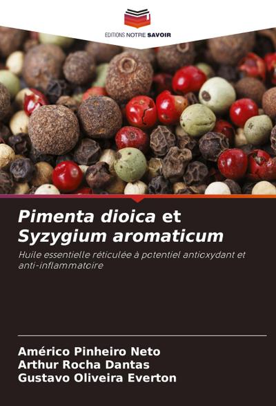Pimenta dioica et Syzygium aromaticum