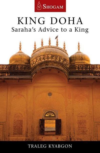 King Doha: Saraha’s Advice to a King