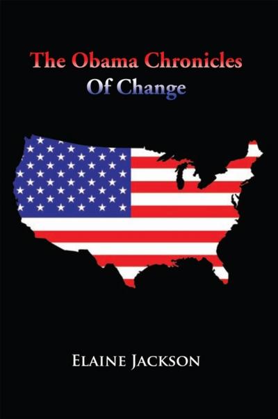 The Obama Chronicles of Change