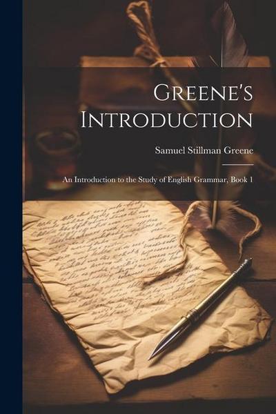 Greene’s Introduction