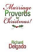 Marriage Proverbs for Christmas!