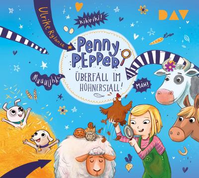 Penny Pepper - Teil 11: Überfall im Hühnerstall!