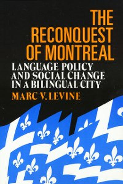 Reconquest Of Montreal