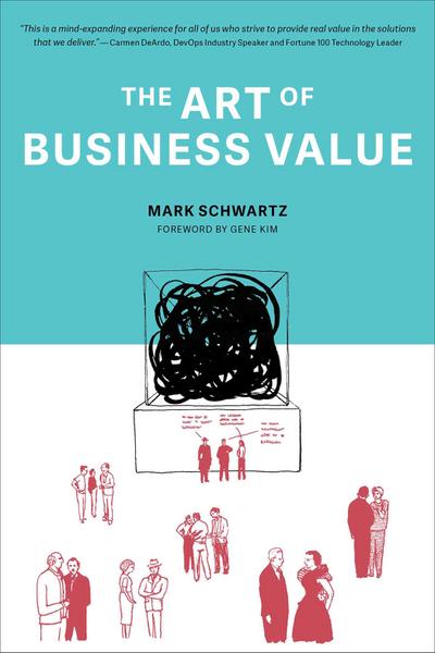 Schwartz, M: Art of Business Value