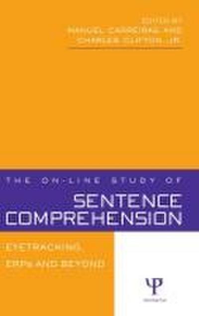 The On-line Study of Sentence Comprehension