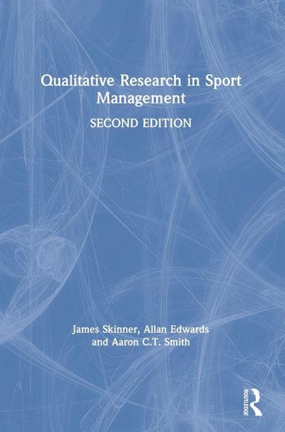 Qualitative Research in Sport Management