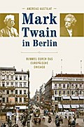 Mark Twain in Berlin