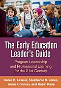 The Early Education Leader’s Guide