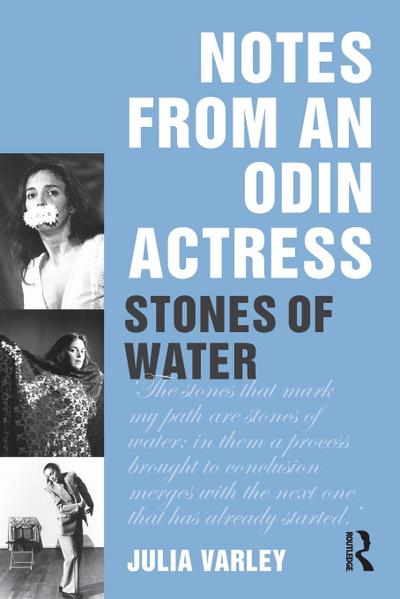 Notes From An Odin Actress