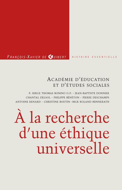 A la recherche d’une éthique universelle