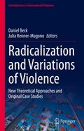 Radicalization and Variations of Violence