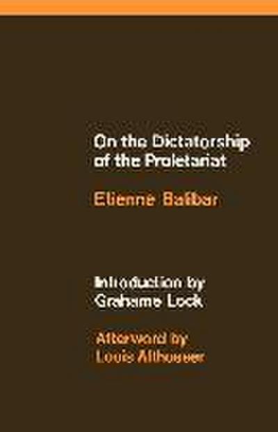 On the Dictatorship of the Proletariat