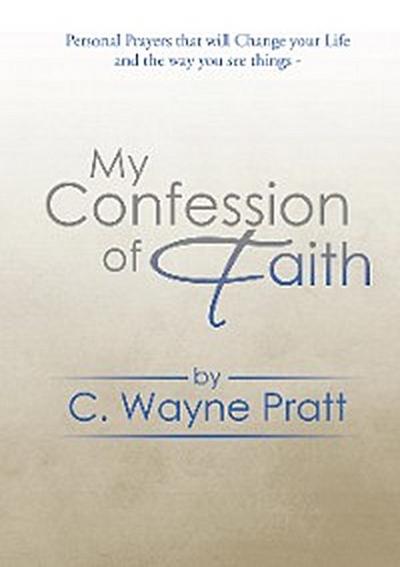 My Confession of Faith