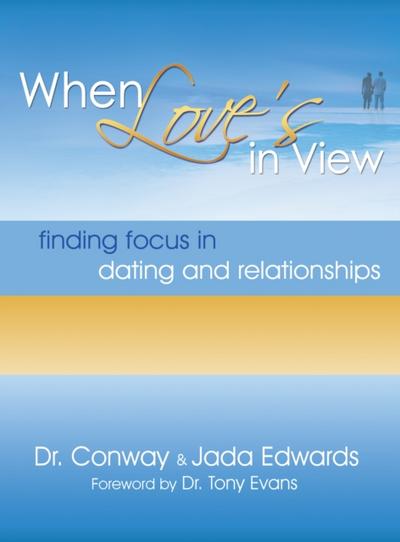 When Love’s in View