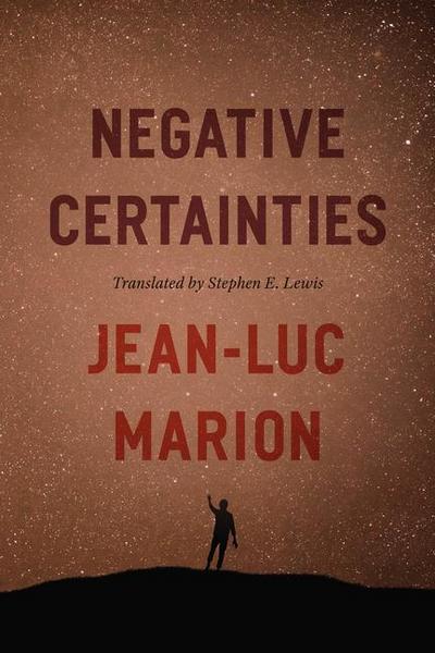 Negative Certainties