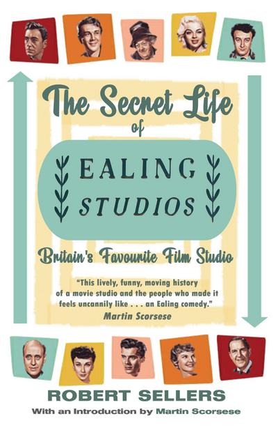 The Secret Life of Ealing Studios