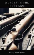 Murder in the Gunroom