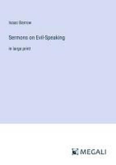 Sermons on Evil-Speaking