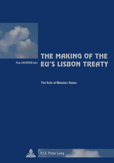 Making of the EU’s Lisbon Treaty