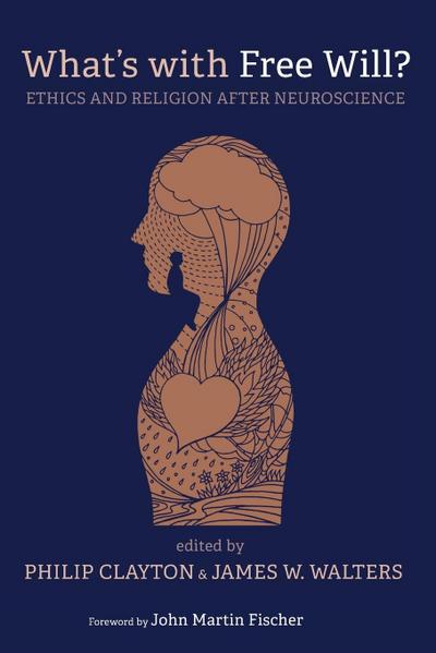 What’s with Free Will?