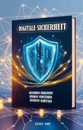 DIGITALE SICHERHEIT