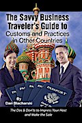 The Savvy Business Traveler’s Guide to Custo