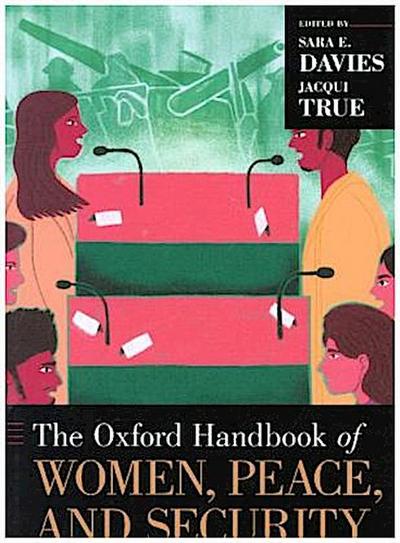 The Oxford Handbook of Women, Peace, and Security