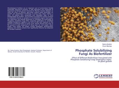Phosphate Solubilizing Fungi As Biofertilizer