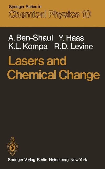 Lasers and Chemical Change