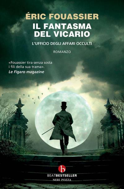 Il fantasma del vicario. L’ufficio degli affari occulti