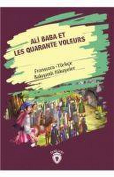Ali Baba Et Les Quarante Voleurs Ali Baba ve Kirk Haramiler