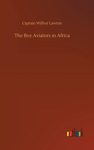 The Boy Aviators in Africa