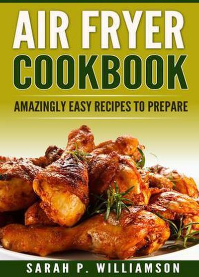 Air Fryer Cookbook