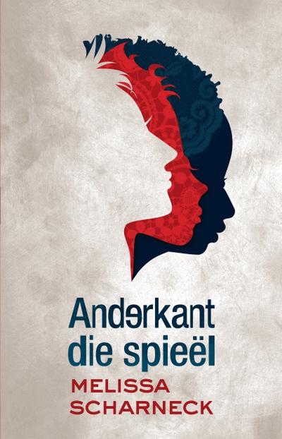 Anderkant die spieël