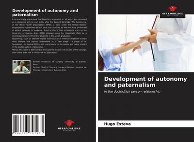 Development of autonomy and paternalism