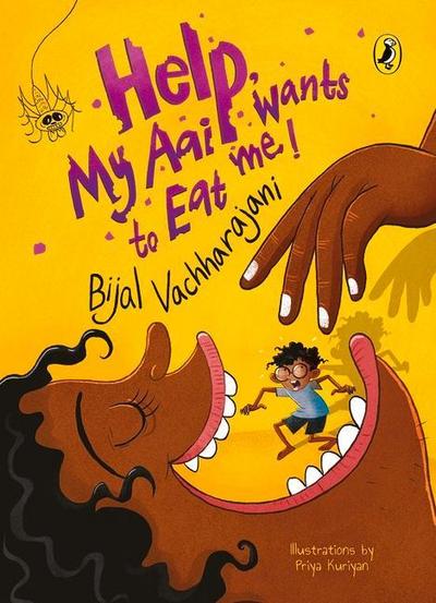 Help! My Aai Wants to Eat Me