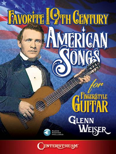 Favorite 19th Century American Songs